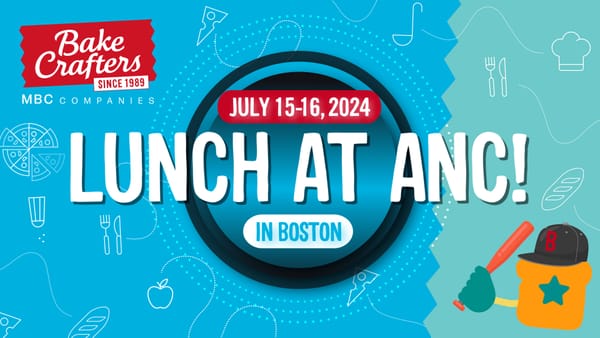 Let's Have Lunch in Boston at ANC Booth #2329!